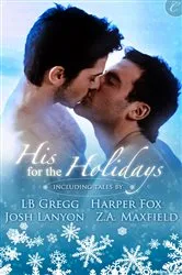Book cover of His for the Holidays by Josh Lanyon