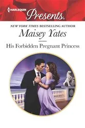 Book cover of His Forbidden Pregnant Princess by Maisey Yates