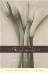 Book cover of His Gentle Voice by Judith Couchman