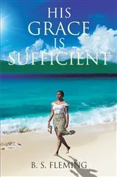 Book cover of His Grace Is Sufficient! by Jim Diehl