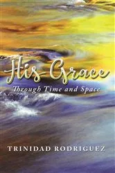 Book cover of His Grace by Trinidad Rodriguez