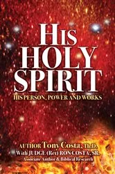 Book cover of His Holy Spirit by Tony Costa