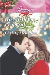 Book cover of His Mistletoe Proposal by Unknown