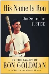 Book cover of His Name Is Ron by Kim Goldman