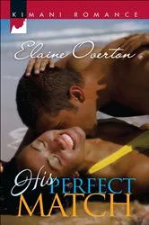 Book cover of His Perfect Match by Elaine Overton