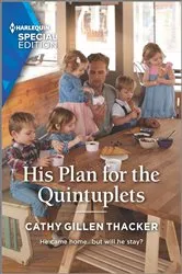 Book cover of His Plan for the Quintuplets by Cathy Gillen Thacker