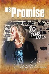 Book cover of His Promise . . . 20 Years Later by Candra Colla Niswanger