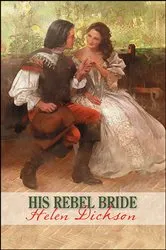 Book cover of His Rebel Bride by Unknown