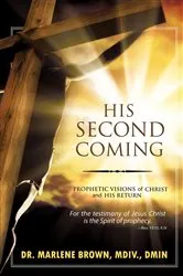 Book cover of His Second Coming by Rev. Dr. Marlene Brown