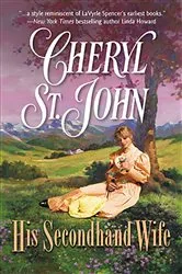 Book cover of His Secondhand Wife by Cheryl St.John