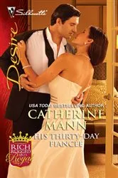 Book cover of His Thirty-Day Fiancée by Catherine Mann