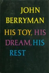 Book cover of His Toy, His Dream, His Rest by John Berryman