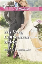 Book cover of His Very Convenient Bride by Sophie Pembroke