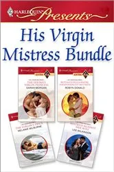 Book cover of His Virgin Mistress Bundle by Sarah Morgan