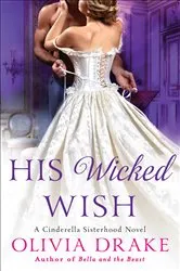 Book cover of His Wicked Wish by Olivia Drake