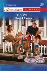 Book cover of His Wife by Muriel Jensen