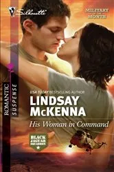 Book cover of His Woman in Command by Lindsay McKenna