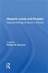 Book cover of Hispanic Lands And Peoples by William M. Denevan