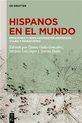 Book cover of Hispanos en el mundo by Danae Gallo González