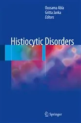 Book cover of Histiocytic Disorders by Oussama Abla
