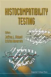 Book cover of Histocompatibility Testing by Jeffrey L Bidwell
