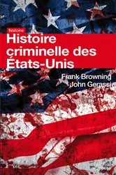 Book cover of Histoire criminelle des Etats-Unis by Unknown