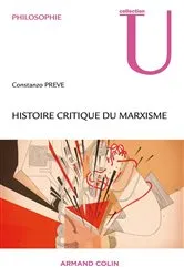 Book cover of Histoire critique du marxisme by Constanzo Preve