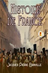 Book cover of Histoire de France by Jacques  Pierre Bainville