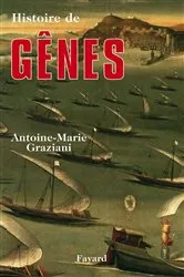 Book cover of Histoire de Gênes by Antoine-Marie Graziani