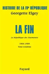 Book cover of Histoire de la IVe République Volume V by Georgette Elgey