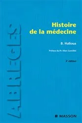 Book cover of Histoire de la médecine (3rd ed.) by Bruno Halioua