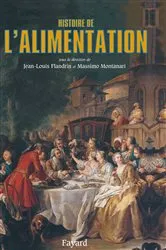 Book cover of Histoire de l'alimentation by Massimo Montanari