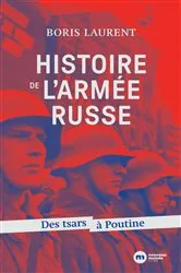 Book cover of Histoire de l'armée russe by Boris Laurent