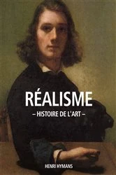 Book cover of Histoire de l'art Réalisme by Henri Hymans
