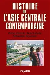 Book cover of Histoire de l'Asie centrale contemporaine by Pierre Chuvin