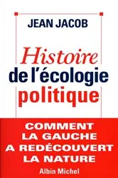 Book cover of Histoire de l'écologie politique by Jean Jacob