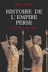 Book cover of Histoire de l'Empire perse by Pierre Briant