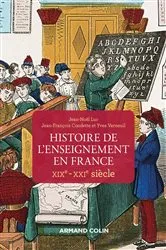 Book cover of Histoire de l'enseignement en France - XIXe-XXIe siècle by Jean-Noël Luc