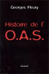 Book cover of Histoire de l'OAS by Georges Fleury