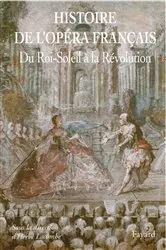 Book cover of Histoire de l'Opéra Francais. XVII-XVIIIe siècles by Hervé Lacombe