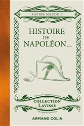 Book cover of Histoire de Napoléon... by Xavier Mauduit