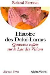 Book cover of Histoire des Dalaï-Lamas by Roland Barraux
