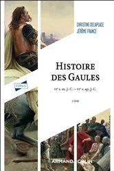 Book cover of Histoire des Gaules - 6e éd. (6th ed.) by Christine Delaplace