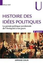 Book cover of Histoire des idées politiques - 2e éd. (2nd ed.) by Olivier Nay