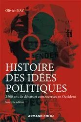 Book cover of Histoire des idées politiques - 3e éd. (3rd ed.) by Olivier Nay