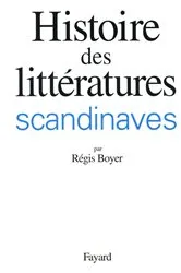 Book cover of Histoire des littératures scandinaves by Régis Boyer