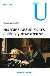 Book cover of Histoire des sciences à l'époque moderne by Unknown