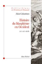 Book cover of Histoire du blasphème en Occident by Alain Cabantous
