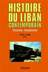 Book cover of Histoire du Liban contemporain, tome 2 by Denise Ammoun