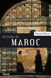 Book cover of Histoire du Maroc by Daniel Rivet